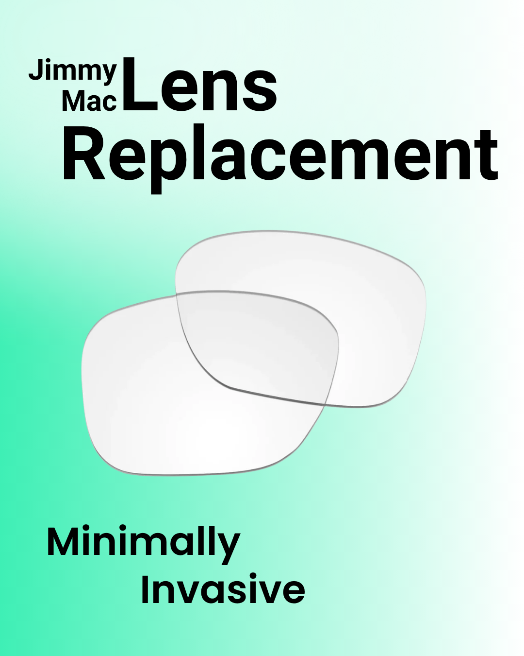 Lens Replacement