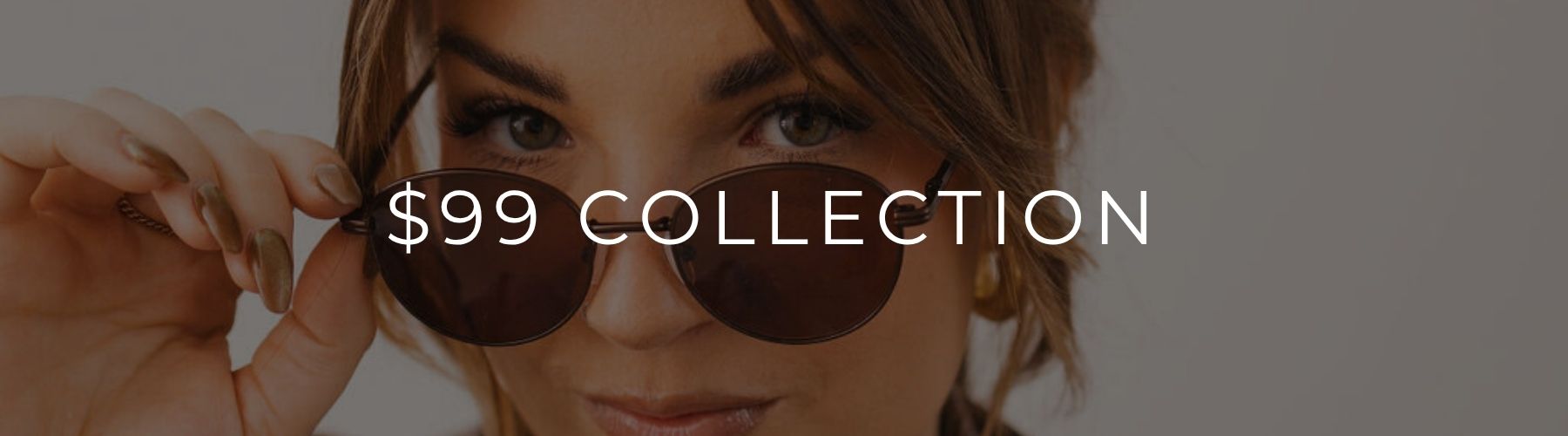 $99 Collection Banner